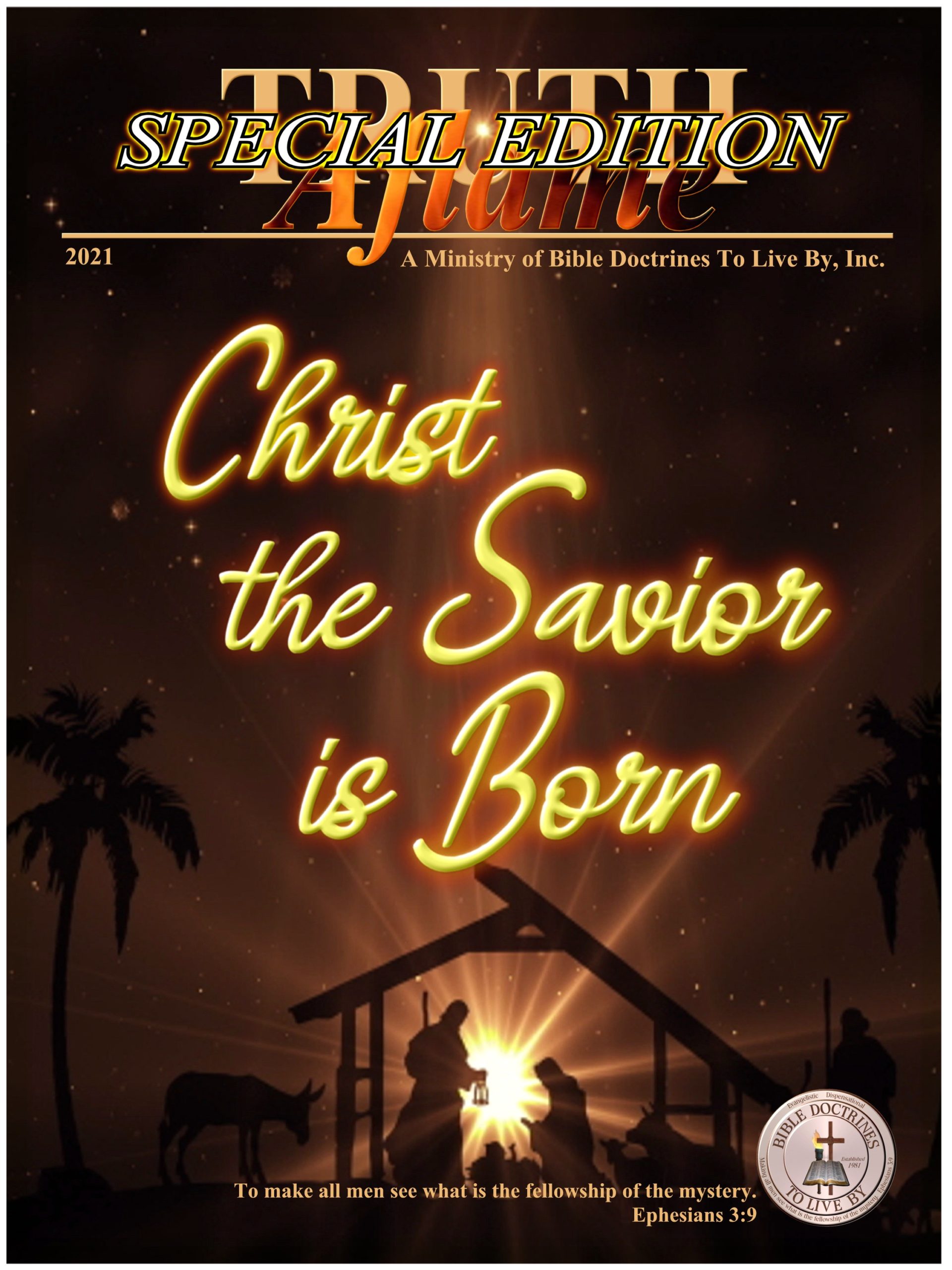Truth Aflame Special Edition 2021
