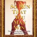 So Run That You May Win