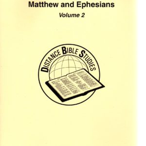 Matthew and Ephesians, Volume 2