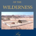 Tabernacle in the Wilderness, The