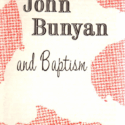 John Bunyan and Baptism