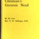 Christian's Greatest Need, DISC