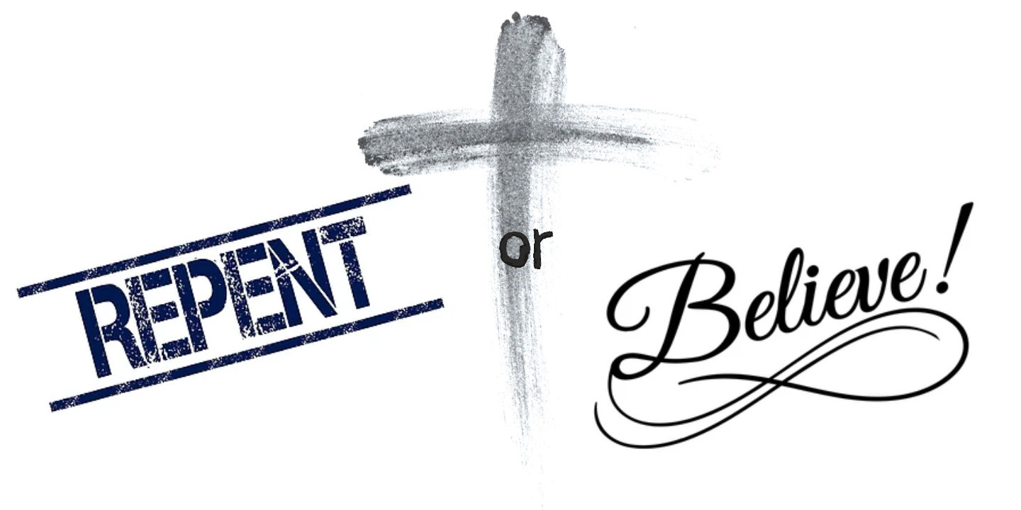 repent or believe