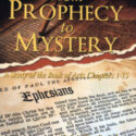 From Prophecy to Mystery