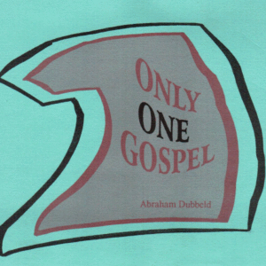 Only One Gospel