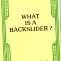 What is a Backslider?