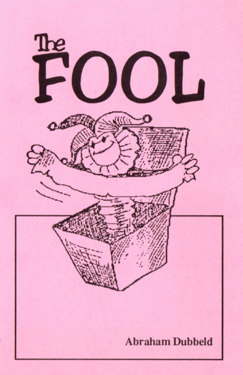 Commanded By Fools Fool, The | Bible Doctrines to Live By