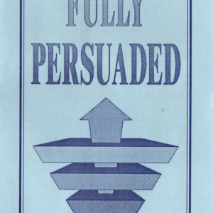 Fully Persuaded