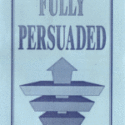 Fully Persuaded