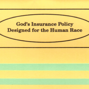 God's Insurance Policy