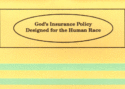 God's Insurance Policy