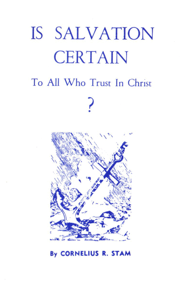Is Salvation Certain