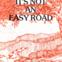 It's Not an Easy Road