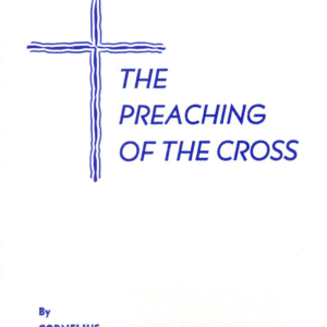 Preaching of the Cross
