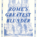 Rome's Greatest Blunder