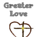 No Greater Love