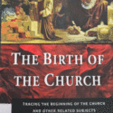 Birth of the Church, The