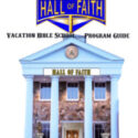 Hall of Faith V.B.S. Program book