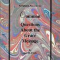 Common Questions About the Grace Message