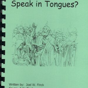 Should Christians Speak In Tongues?