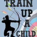 Train Up a Child